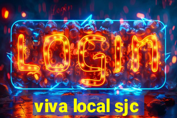 viva local sjc